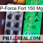 P-Force Fort 150Mg new04